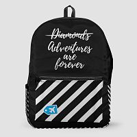 Adventures are Forever - Backpack