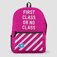 First Class or No Class - Backpack