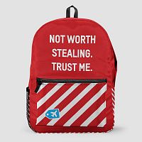 Not Worth Stealing - Backpack