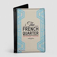 The French Quarter - Passport Cover